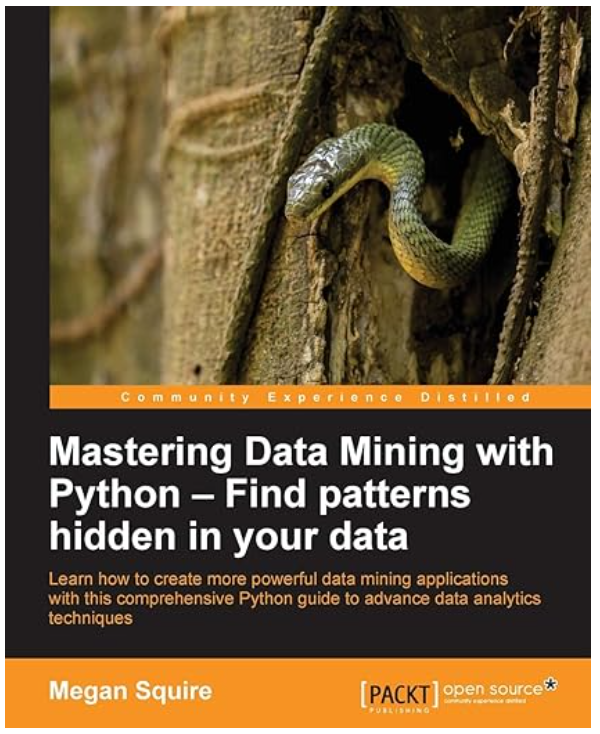 mastering data mining with python